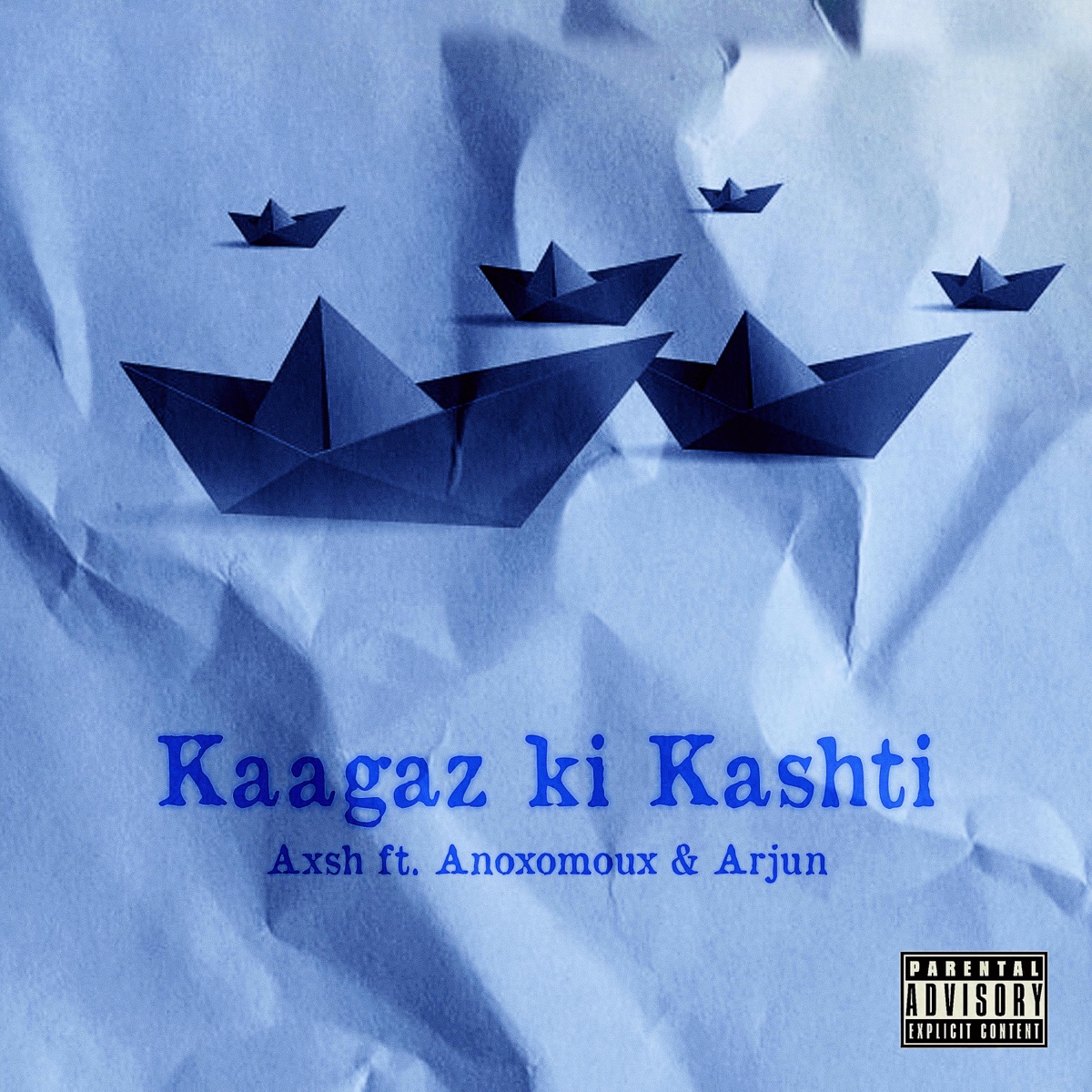Kaagaz Ki Kashti (feat. Arjunn & Anoxomoux) - Single by Axsh album cover