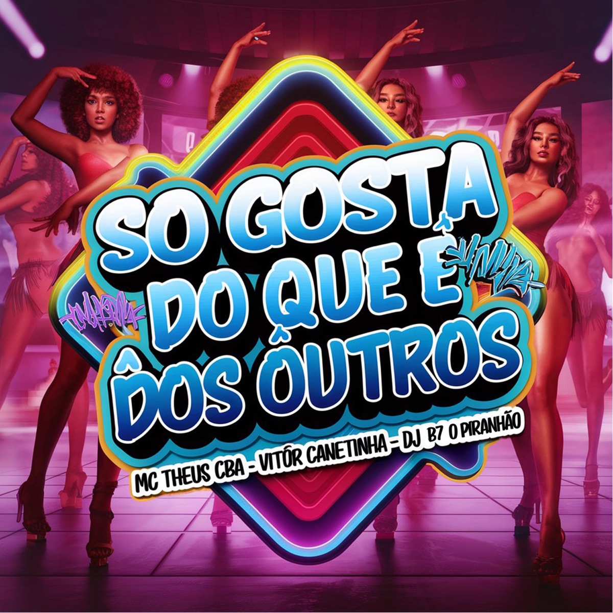 SÓ GOSTA DO QUE É DOS OUTROS vs CASADO SÓ COME UMA - Single by Mc Theus Cba & Dj B7 o Piranhão album cover