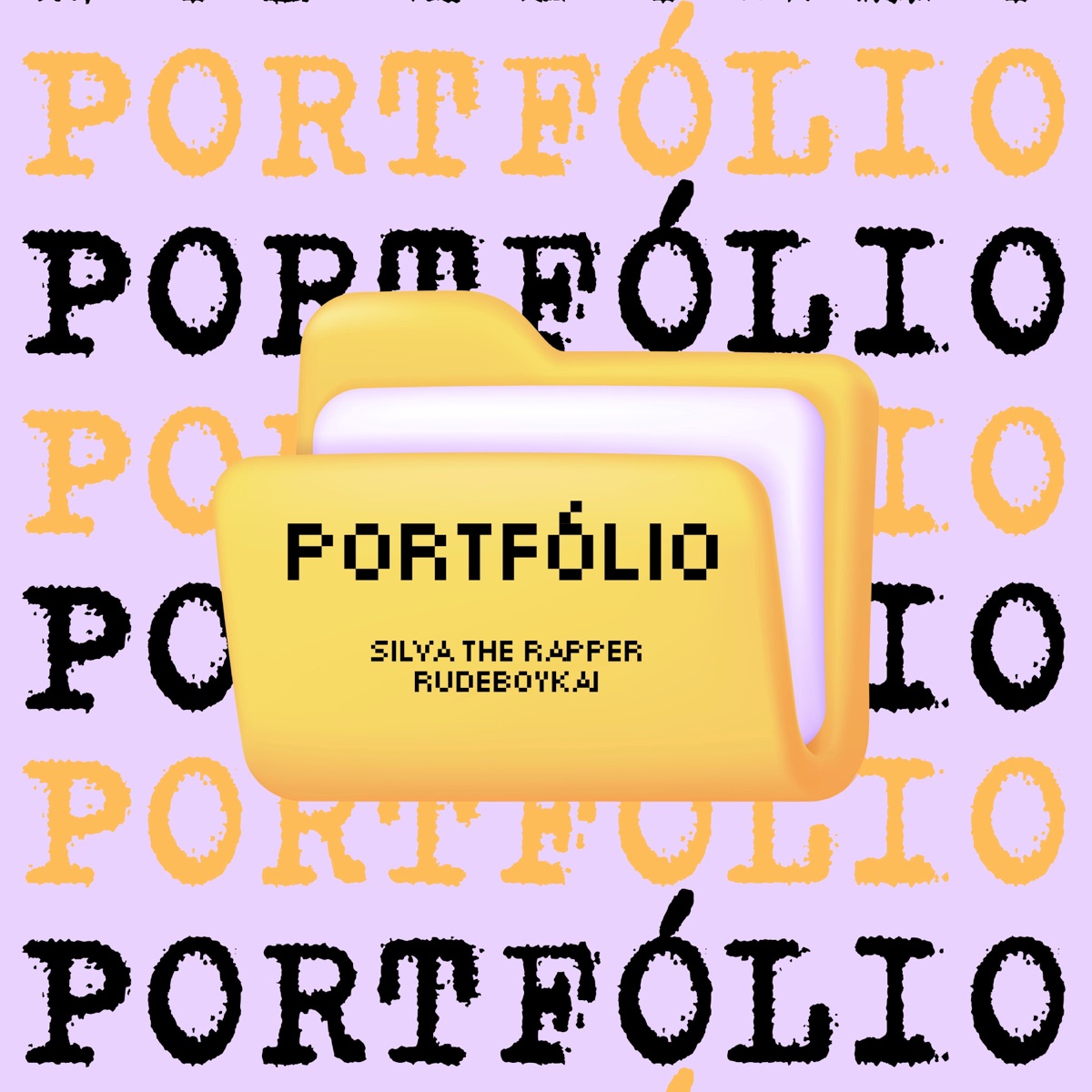 PORTFÓLIO (feat. Rapha No Beat) - Single by Silva The Rapper & rudeboykai album cover
