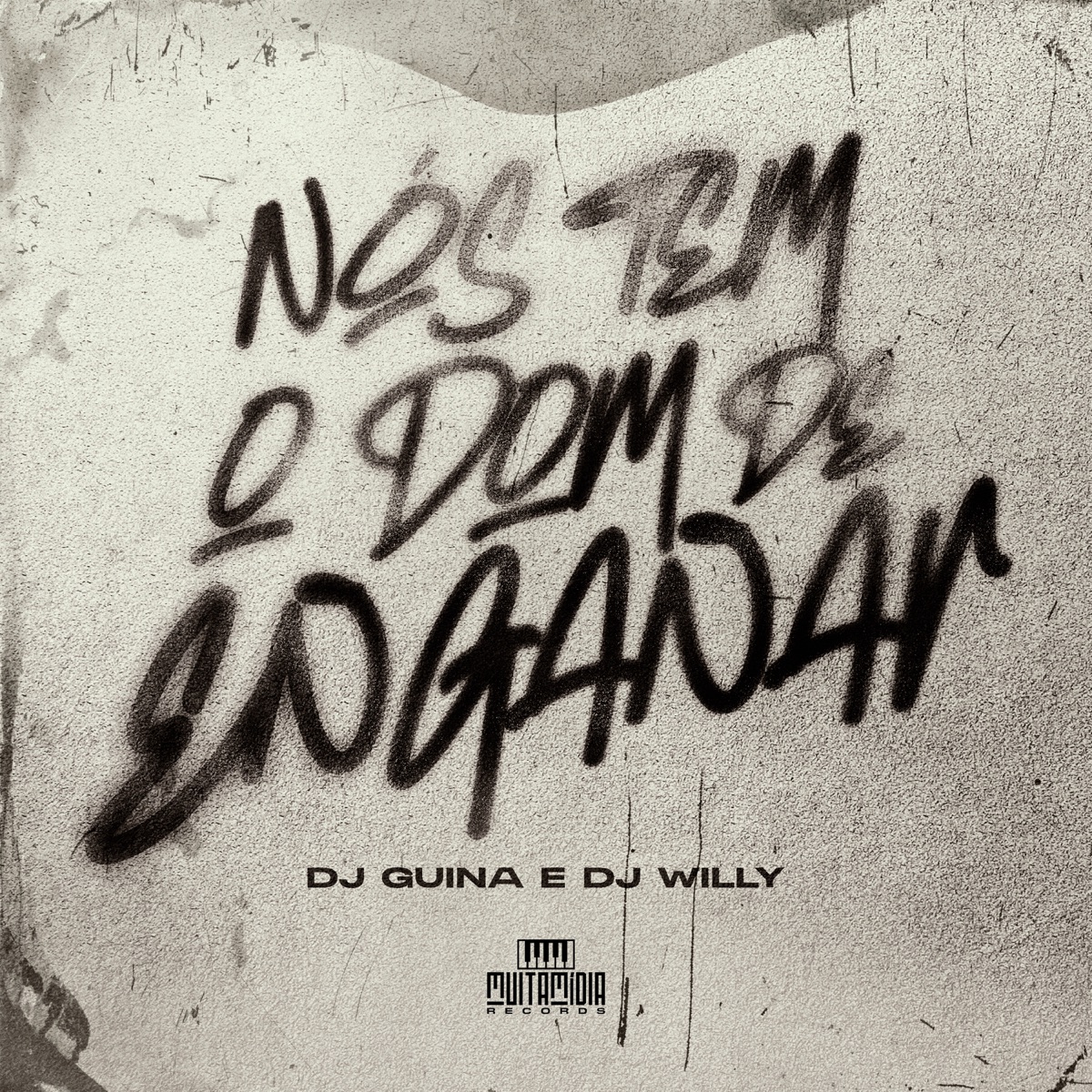 Nós Tem o Dom de Enganar - Single by DJ Guina & DJ Willy album cover