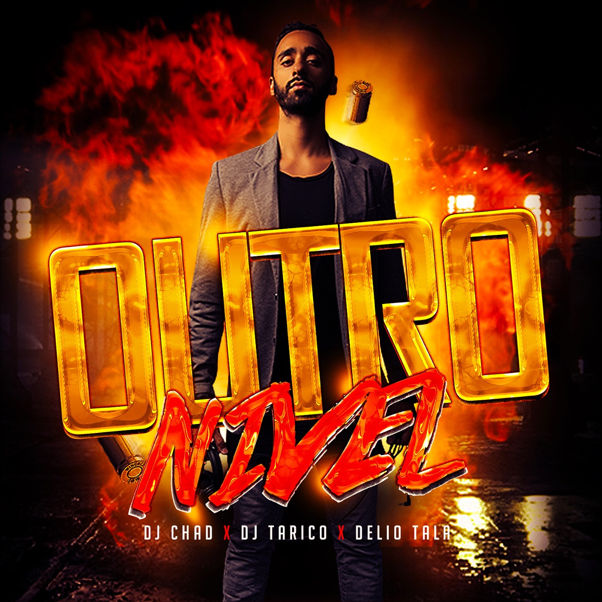 Outro Nivel - Single by DJ Chad, DJ Tarico & Delio Tala album cover
