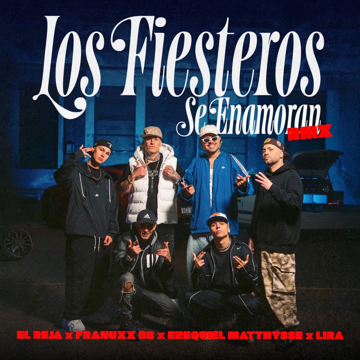 Los Fiesteros Se Enamoran (Remix) [feat. Franux BB] - Single by El Reja, Ezequiel Matthysse & Lira album cover
