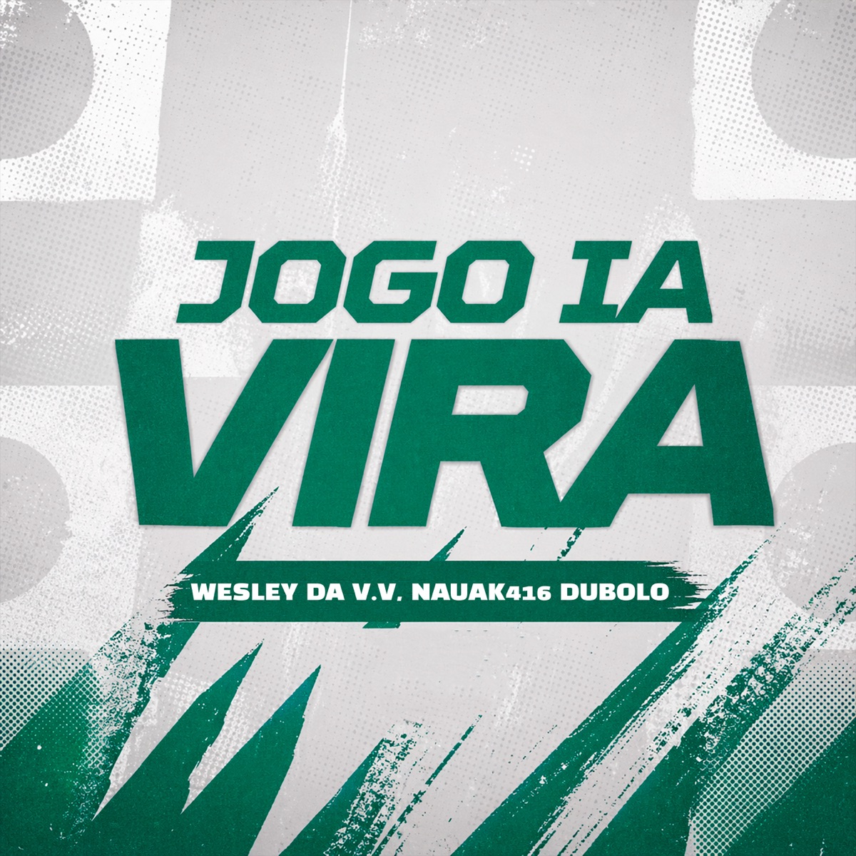 Jogo Ia Vira - Single by Nauak416 & MC WESLEY DA V.V album cover