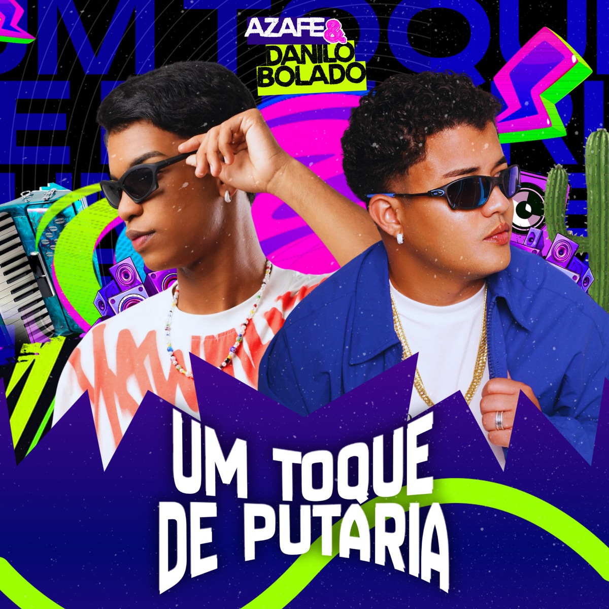Um Toque de Putaria - Single by Azafe & Danilo Bolado album cover