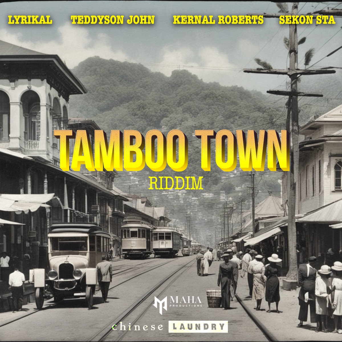 Tamboo Town Riddim - EP by Lyrikal, Teddyson John, Kernal Roberts & Sekon Sta album cover