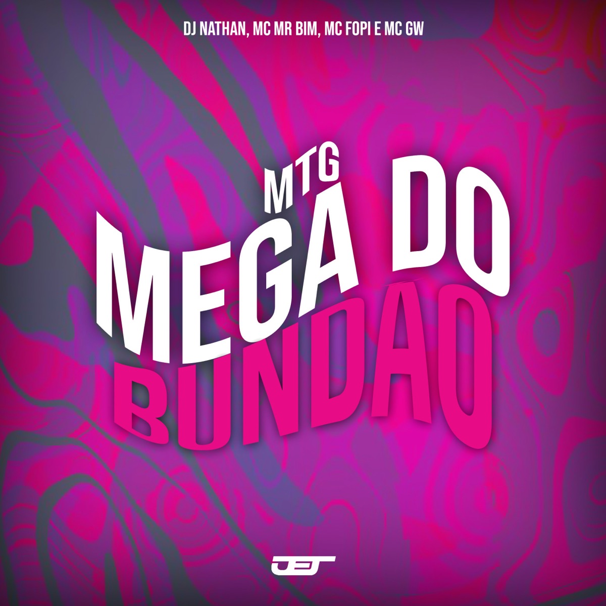 Mtg Mega do Bundao (feat. mc fopi) - Single by DJ Nathan, MC GW & Mc Mr. Bim album cover
