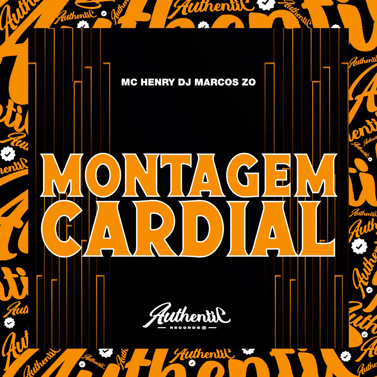 Montagem Cardial (feat. Mc Henry) - Single by DJ Marcos da Z.O album cover