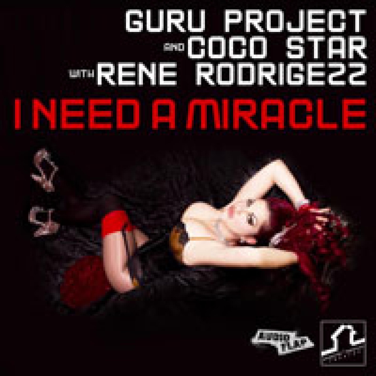 I Need a Miracle by Guru Project, Coco Star & Rene Rodrigezz album cover