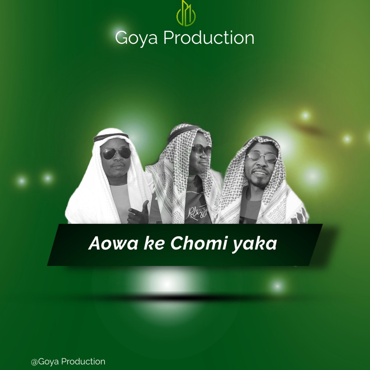 Aowa ke Chomi yaka - Single by Goya Production album cover