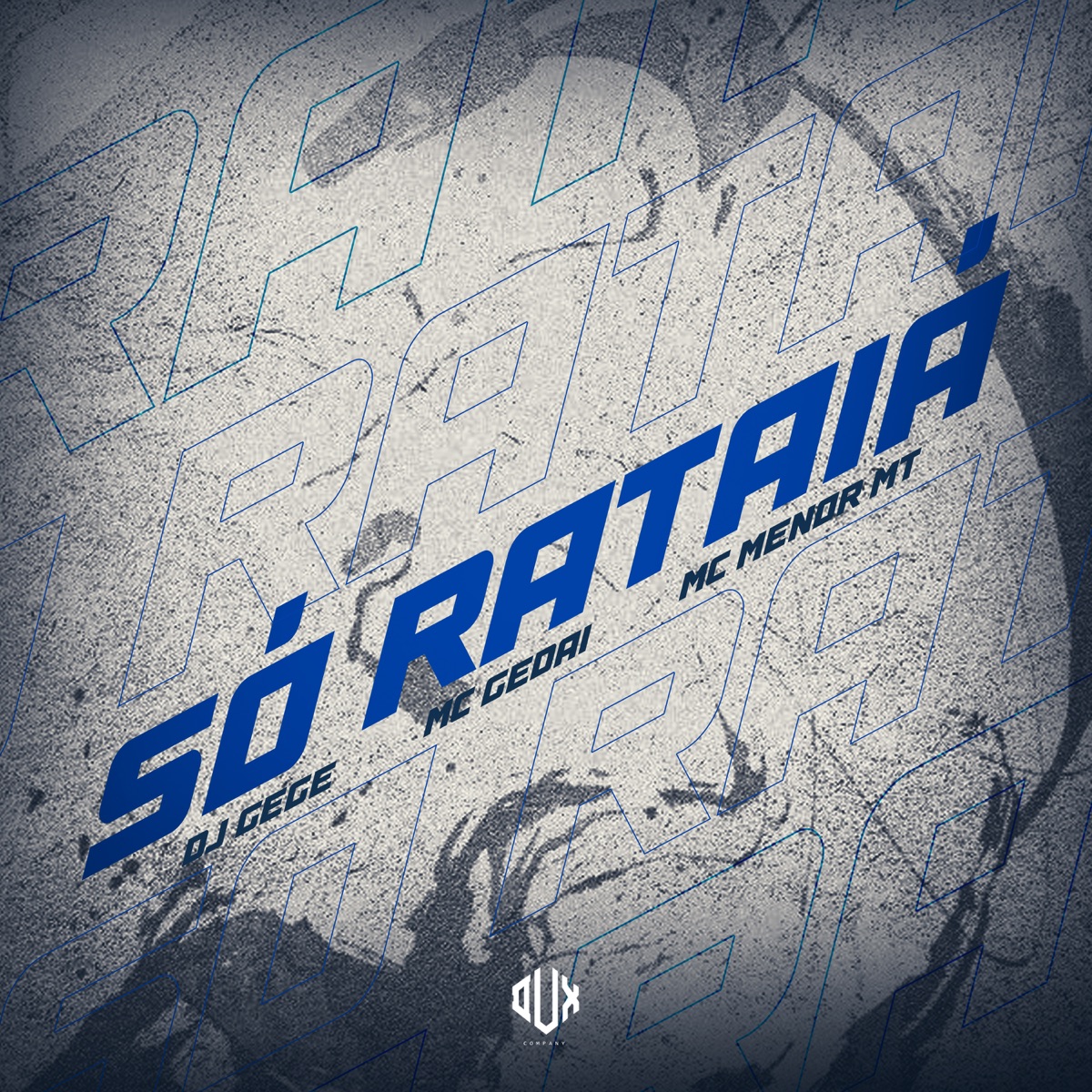 Só Rataiá - Single by MC Gedai & Mc Menor MT album cover