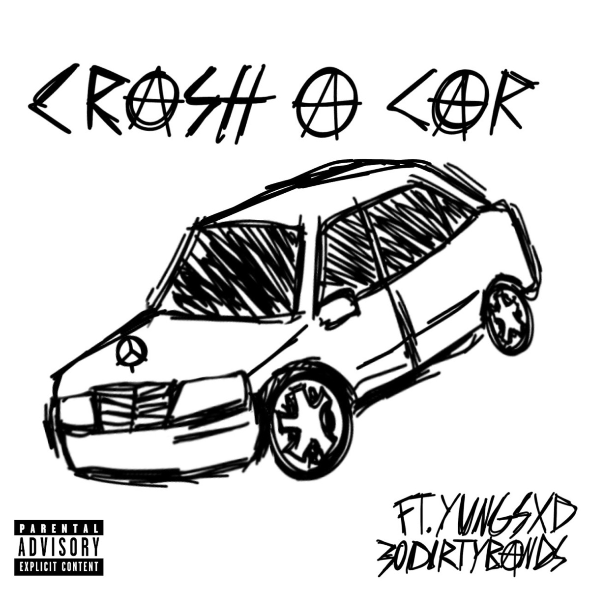 crash a car (feat. YUNGSXD & 30dirtybands) - Single by buddingromance album cover