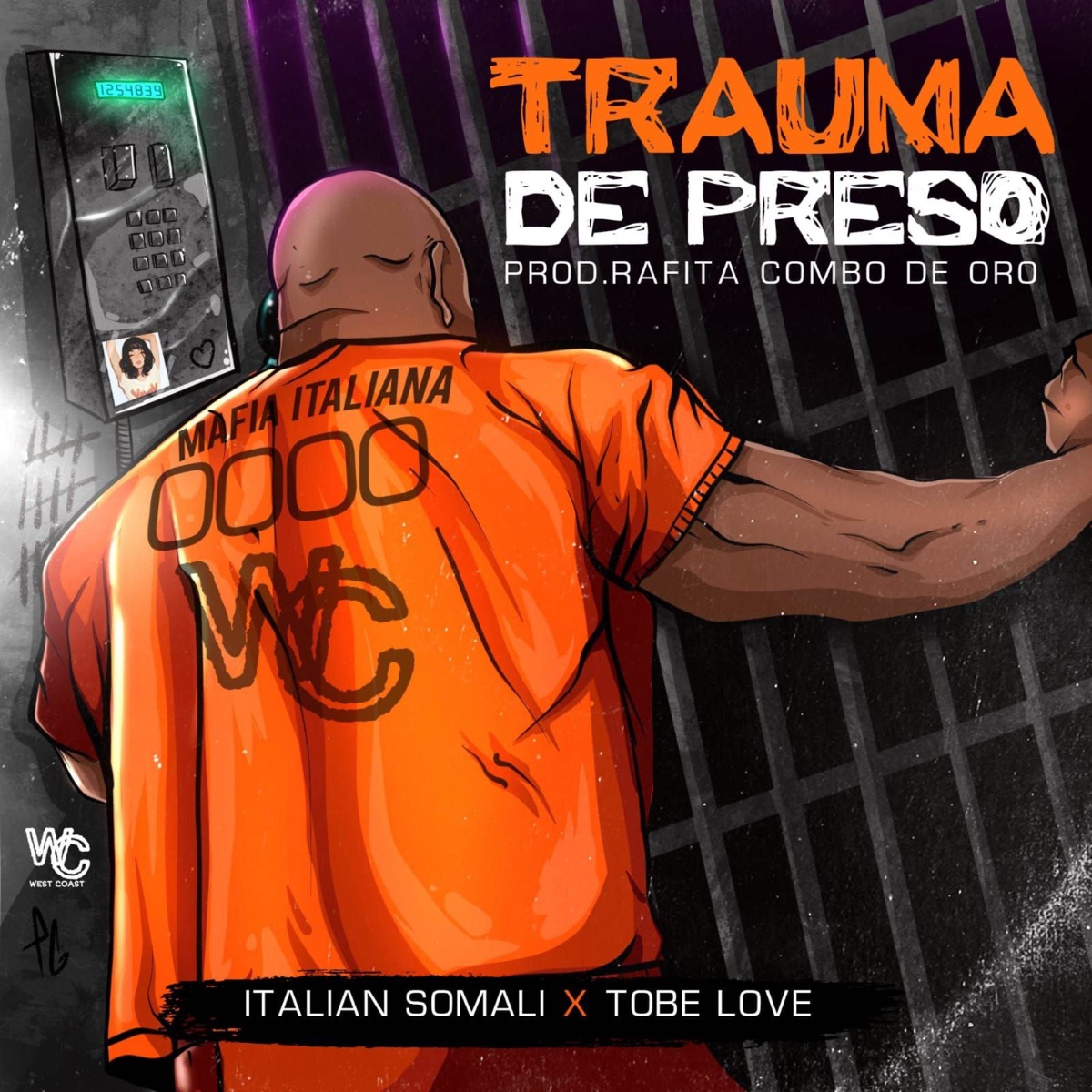 Trauma De Preso - Single by Italian Somali & Tobe Love album cover