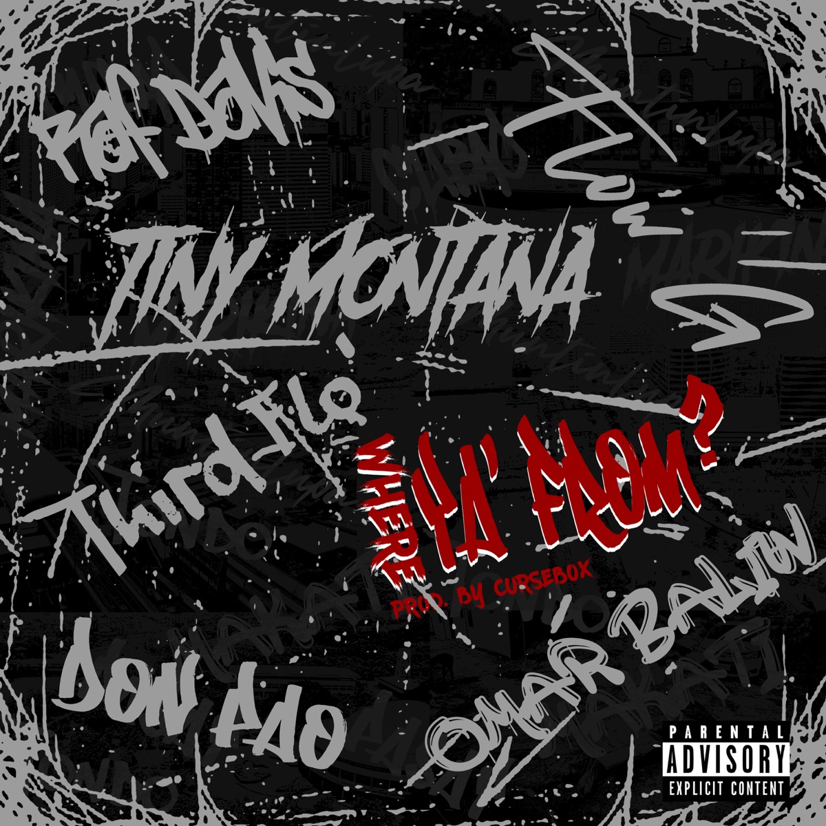 Where Ya' From (feat. Raf Davis, Third Flo', Don Pao, Omar Baliw & Flow G) - Single by Tiny Montana album cover