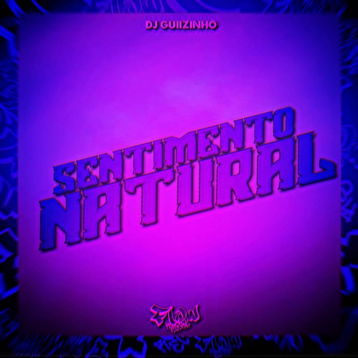 MONTAGEM SENTIMENTO NATURAL - Single by Flow Funk Records & DJ Guiizinho album cover