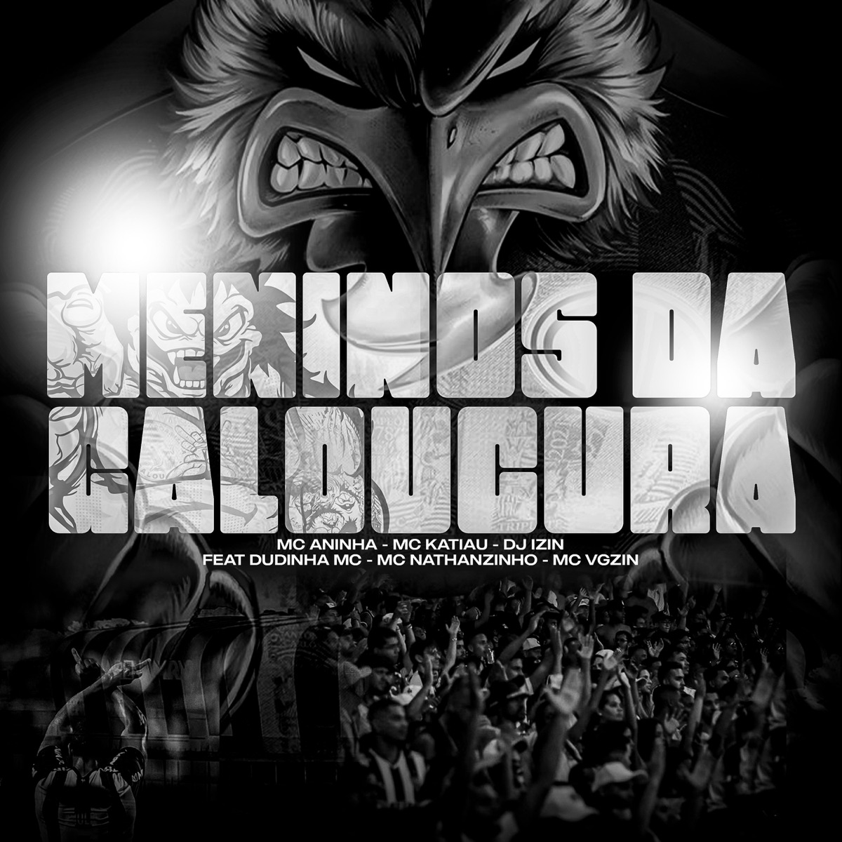 MENINOS DA GALOUCURA (feat. DUDINHA MC, Mc Nathanzinho & MC Vgzim) - Single by Mc Aninha, Mc Katiau & DJ IZIN album cover