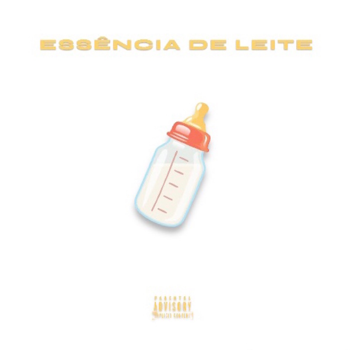 Essência de Leite - Single by DJ Paulo Mix & DJ GUILHERME album cover