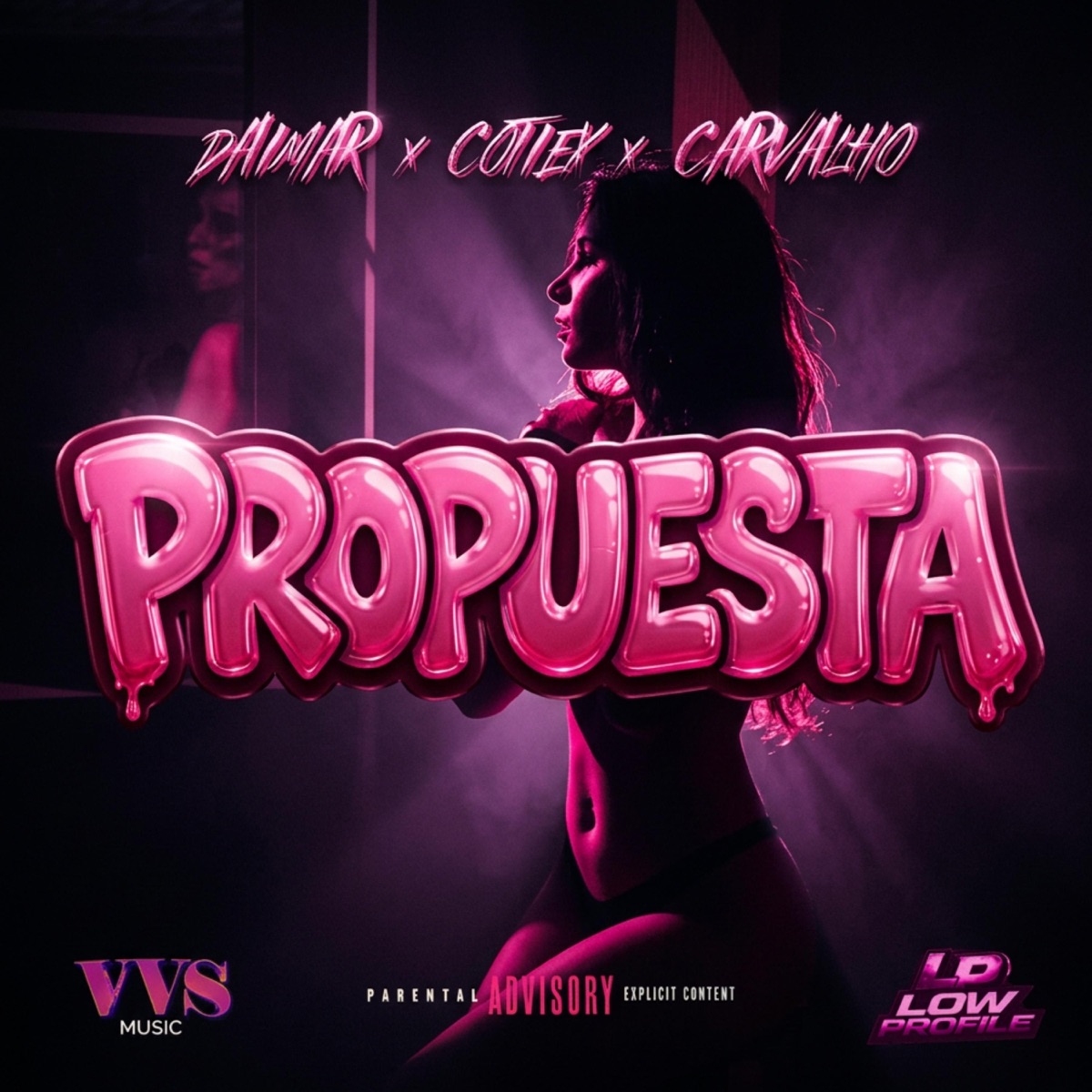 Propuesta (feat. Carvalho, Cotiex, Daimar & LOW PROFILE) - Single by VVS Music album cover