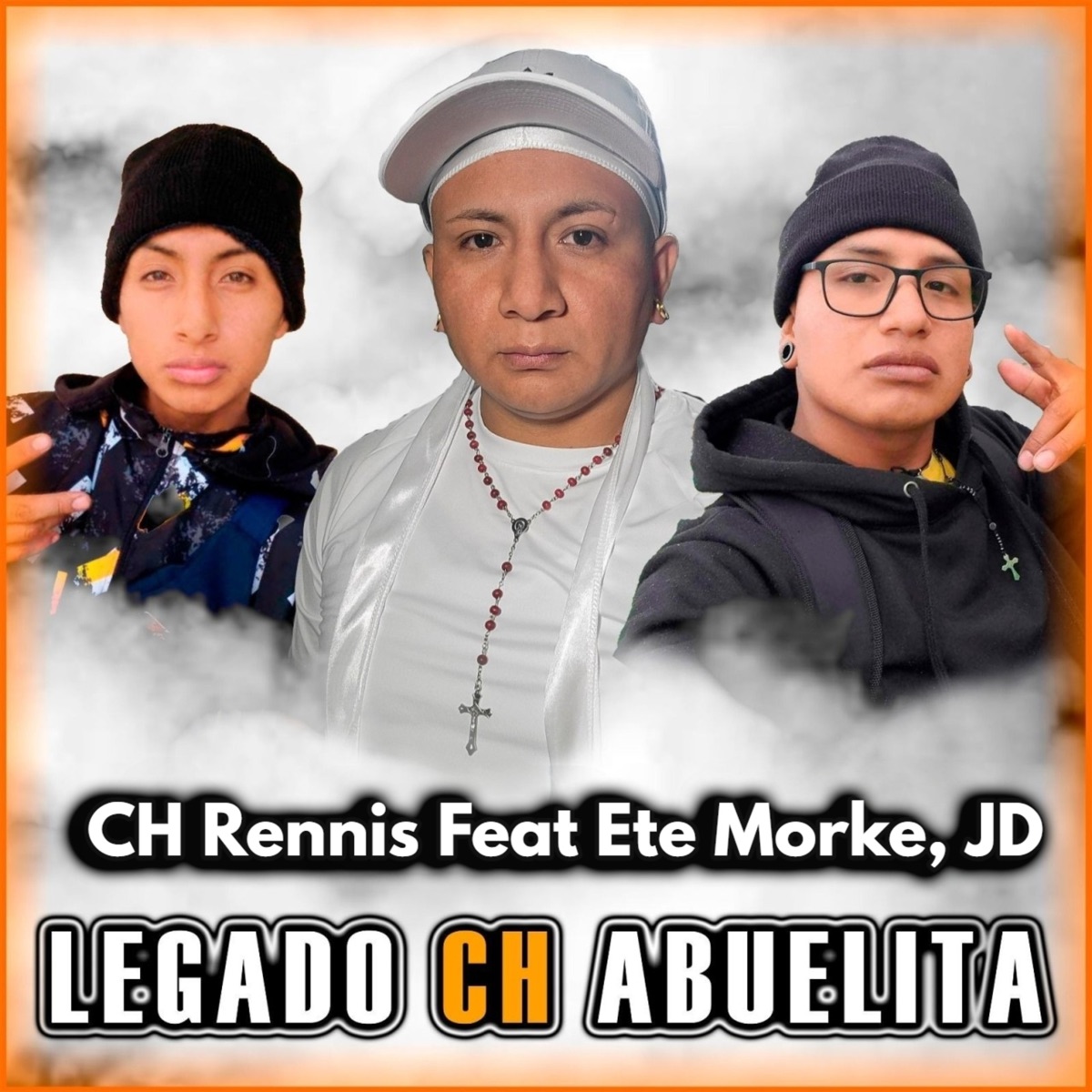 Legado Ch Abuelita (feat. Ete Morke & JD) - Single by CH Rennis album cover