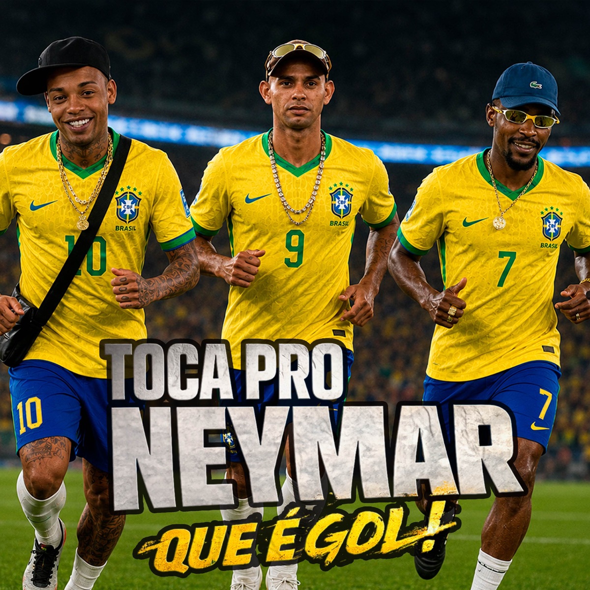 Toca pro Neymar Que É Gol! - Single by MC Edisinho, Bebê Do Passinho & MC Conecção album cover