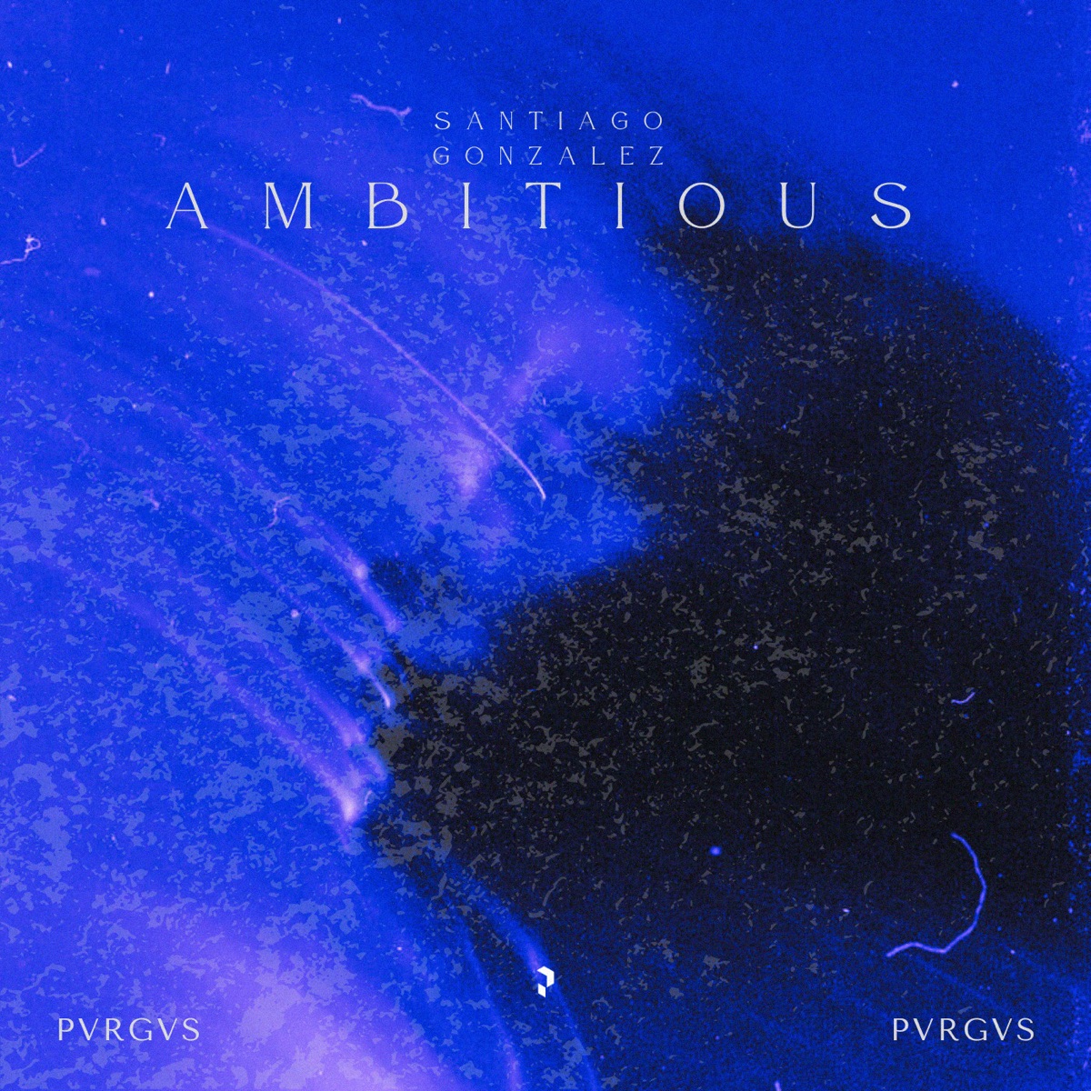 Ambitious - Single by Santiago Gonzalez album cover