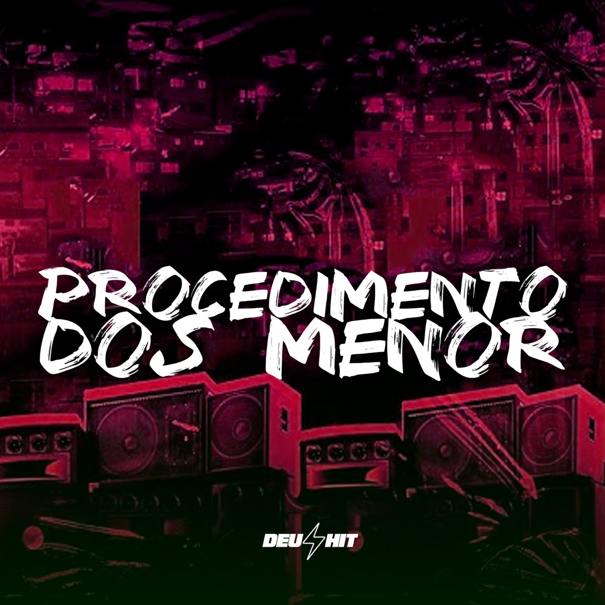 Procedimento dos Menor (feat. Dj Tchouzen) - Single by DJ Cavaglieri, DJ Xande Original & MC LEON album cover