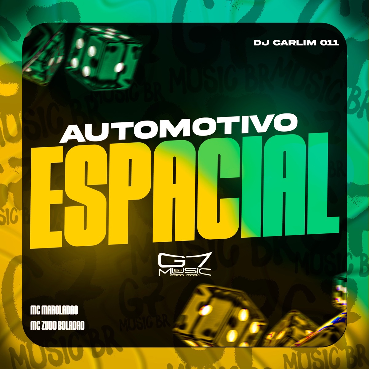 Automotivo Espacial - Single by dj carlim 011, MC zudo boladão, Mc Maroladão & G7 MUSIC BR album cover