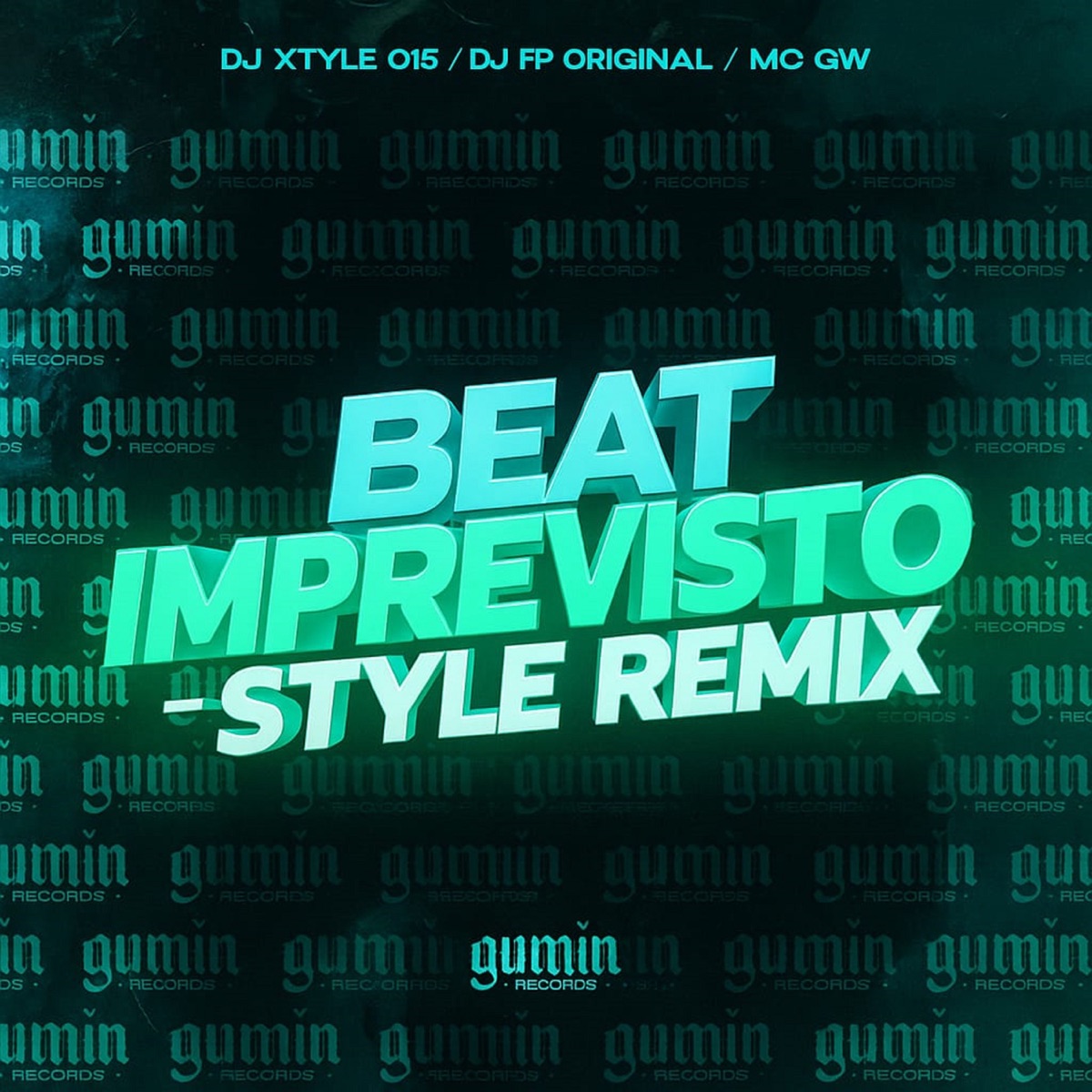 Beat Imprevisto Style Remix (feat. MC GW) - Single by DJ XTYLE 015 & DJ FP ORIGINAL album cover