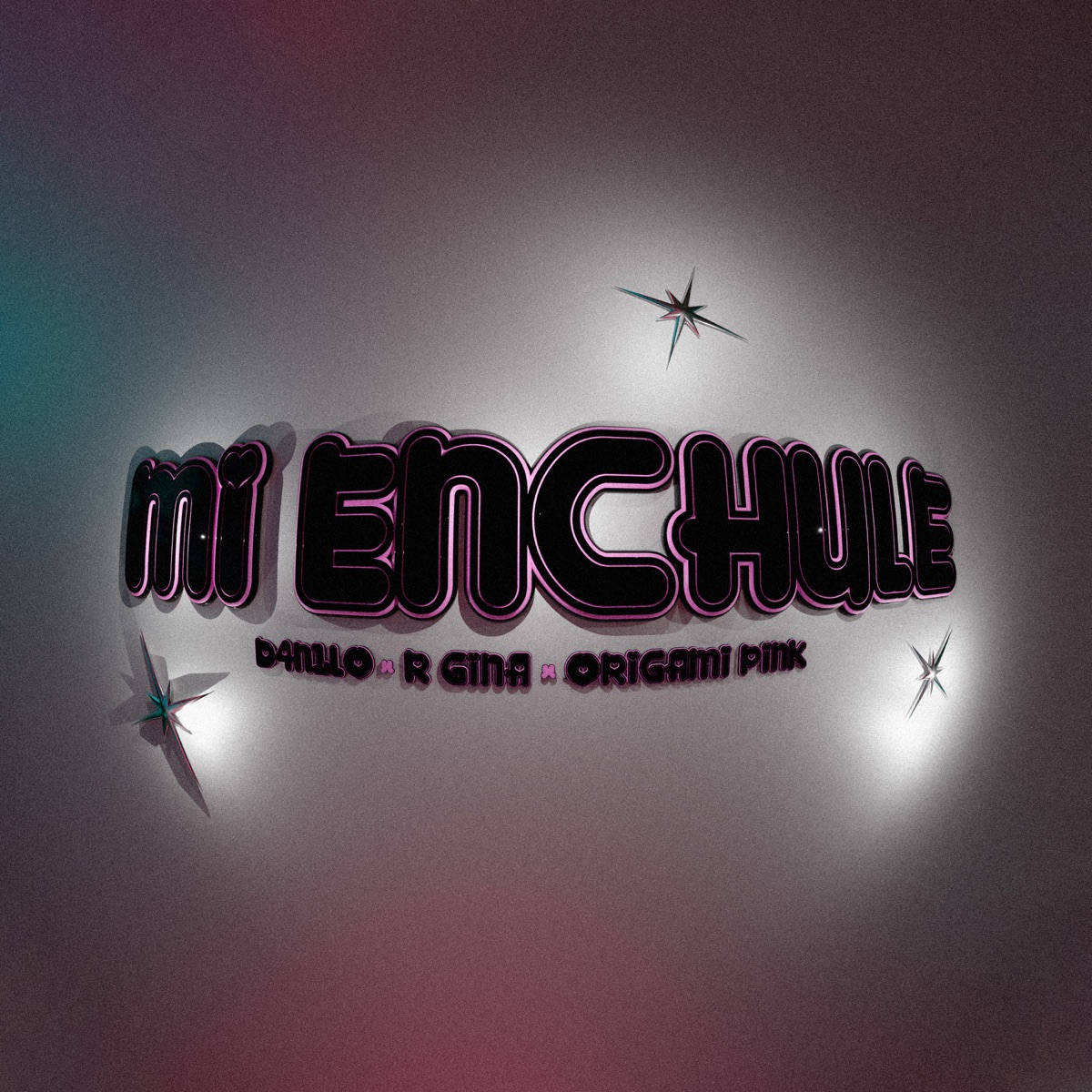 Mi Enchule - Single by D4NIL0, R Gina & Origami Pink album cover