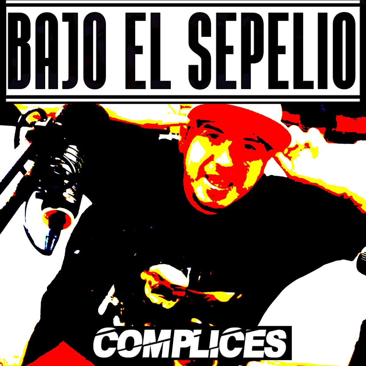Complices - EP by Bajo El Sepelio album cover