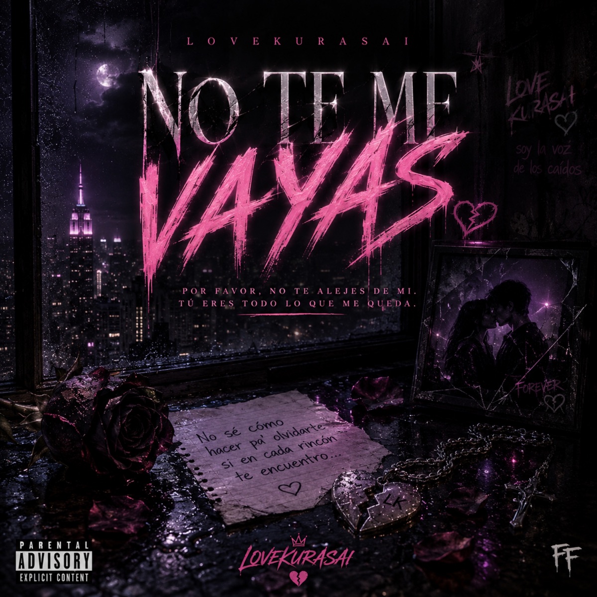 No te me vayas - Single by Brokeboyzgang & Lovekurasai album cover