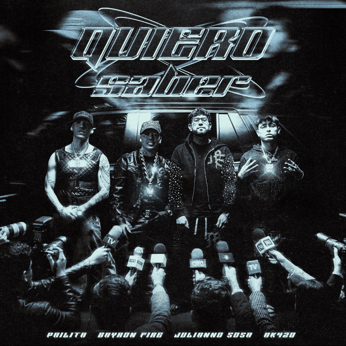 Quiero Saber - Single by Bayron Fire, Ak4:20, Pailita & Julianno Sosa album cover