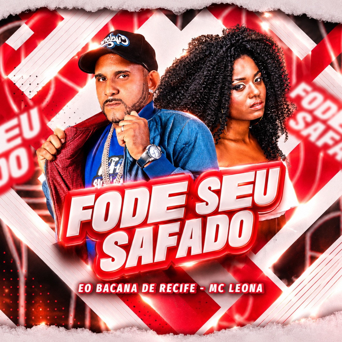 Fode Seu Safado - Single by EO BACANA DE RECIFE & Mc Leona album cover