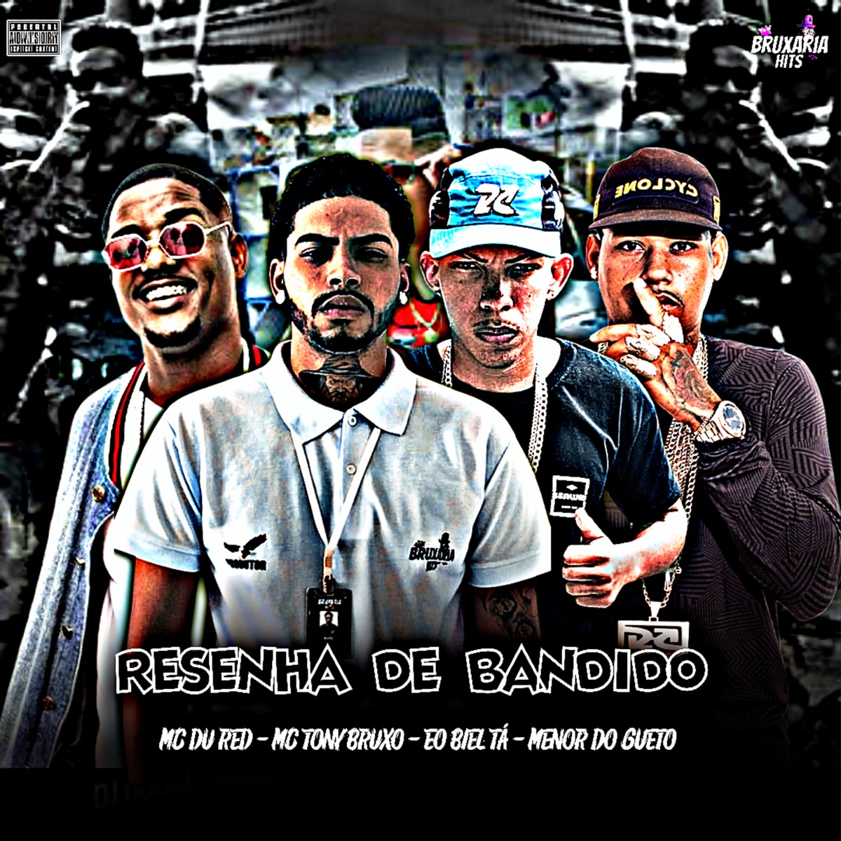 Resenha de Bandido (feat. Eo Biel Tá) - Single by Mc Tony Bruxo, Menor Do Gueto & MC Du Red album cover