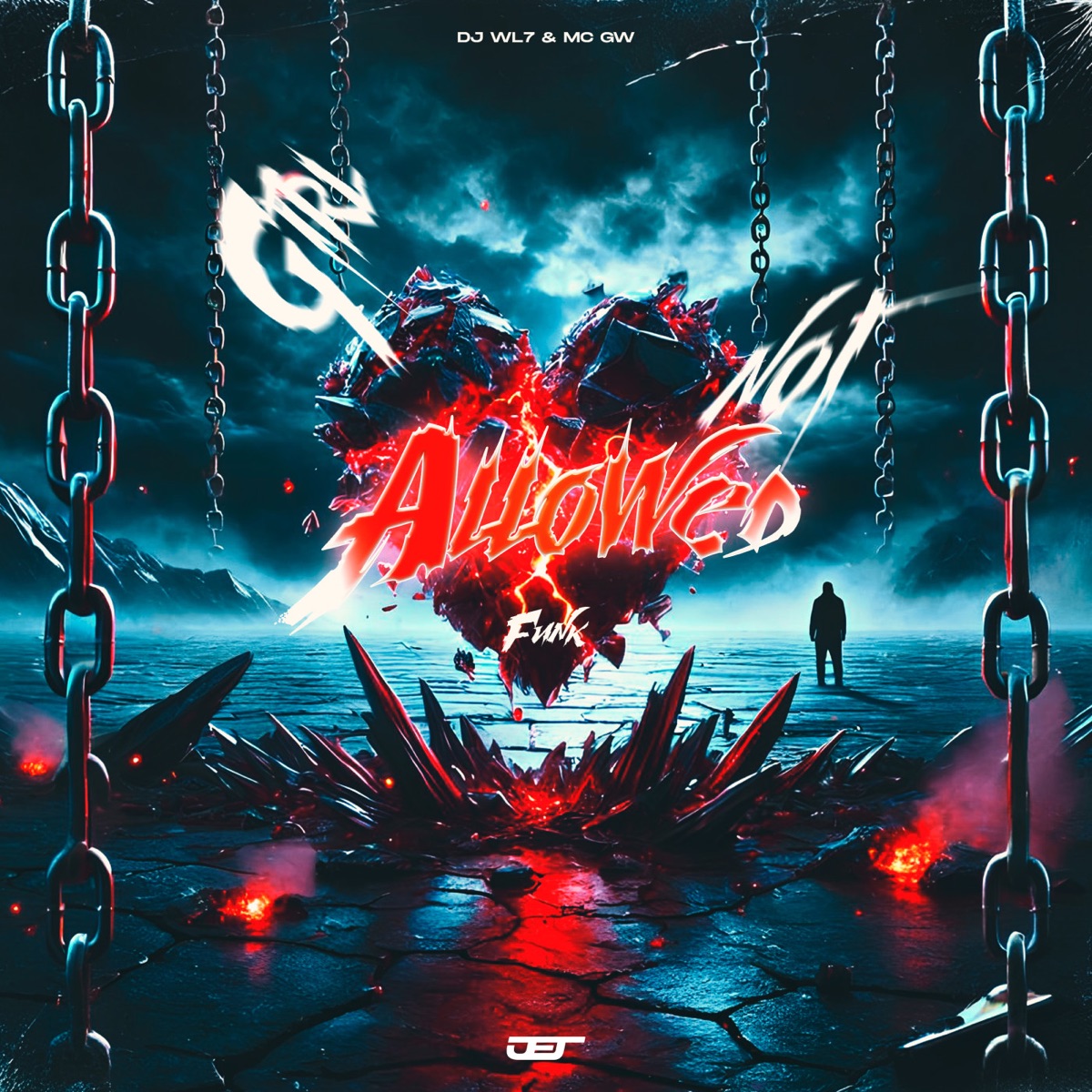 GIRL NOT ALLOWED FUNK - Single by DJ WL7 & MC GW album cover