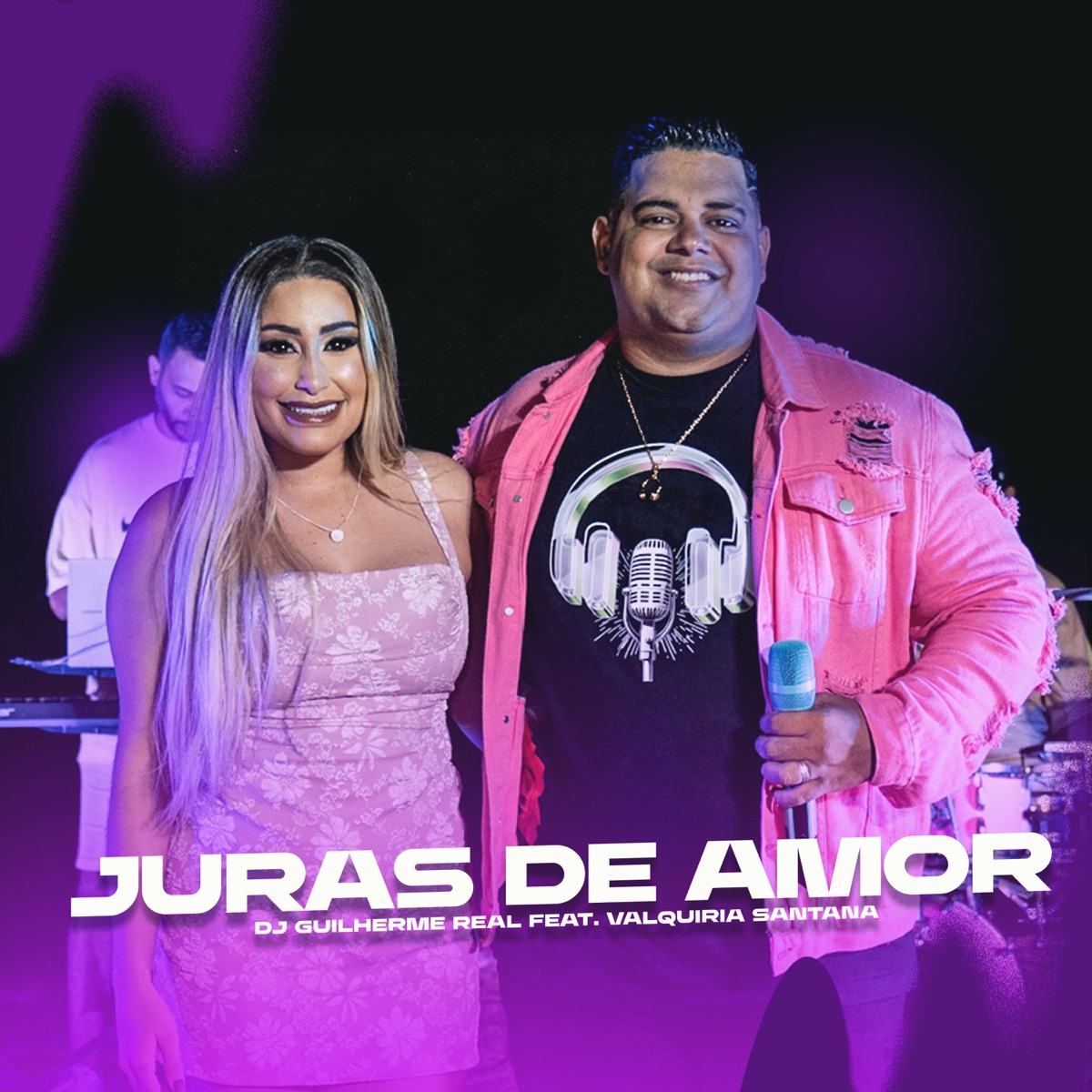 Juras de Amor (feat. Valquiria Santana) - Single by Dj Guilherme Real album cover