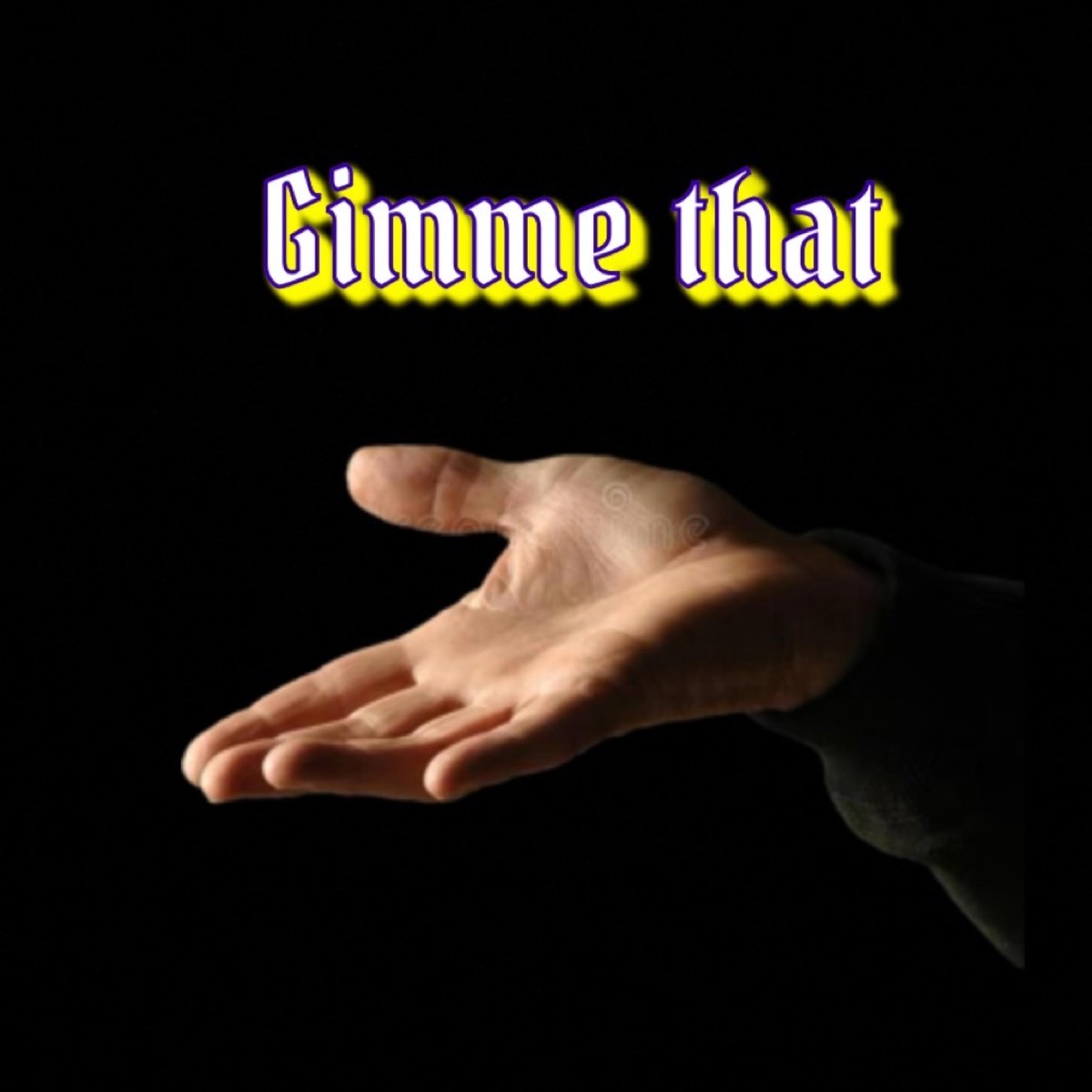 Gimme That " (feat. Savage Dell, Q Dawg & Danny Global) - Single by Funthegoat album cover