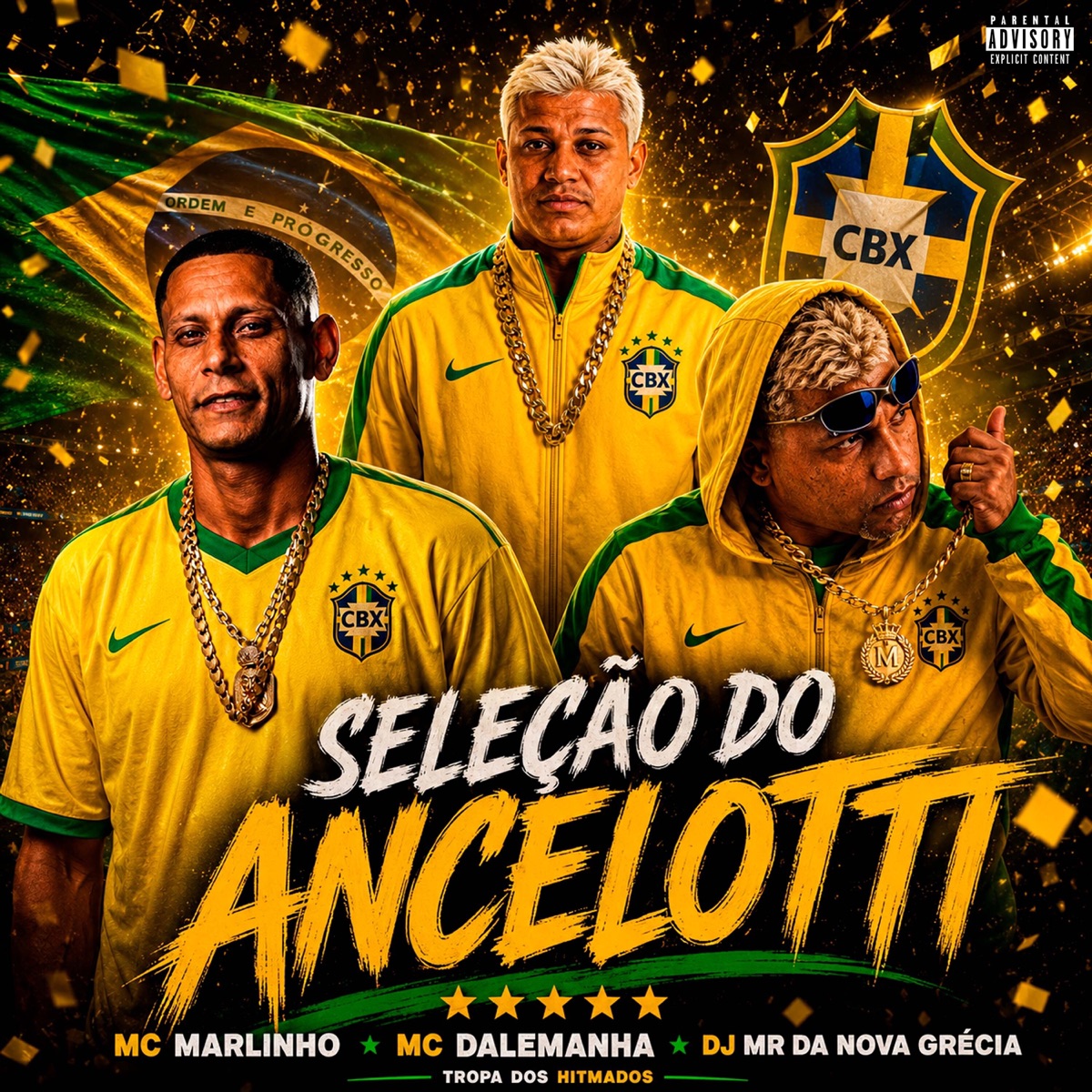 Seleção do Ancelotti - Single by MC Dalemanha & Mc Marlinho album cover