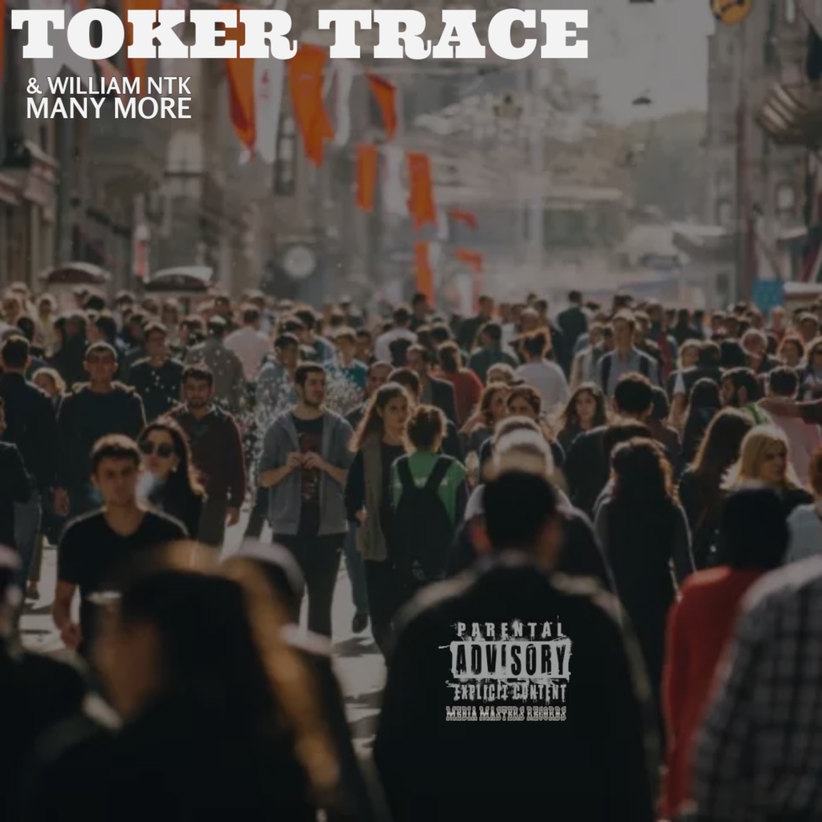 Many More - Single by Toker Trace & WILLIAM NTK album cover