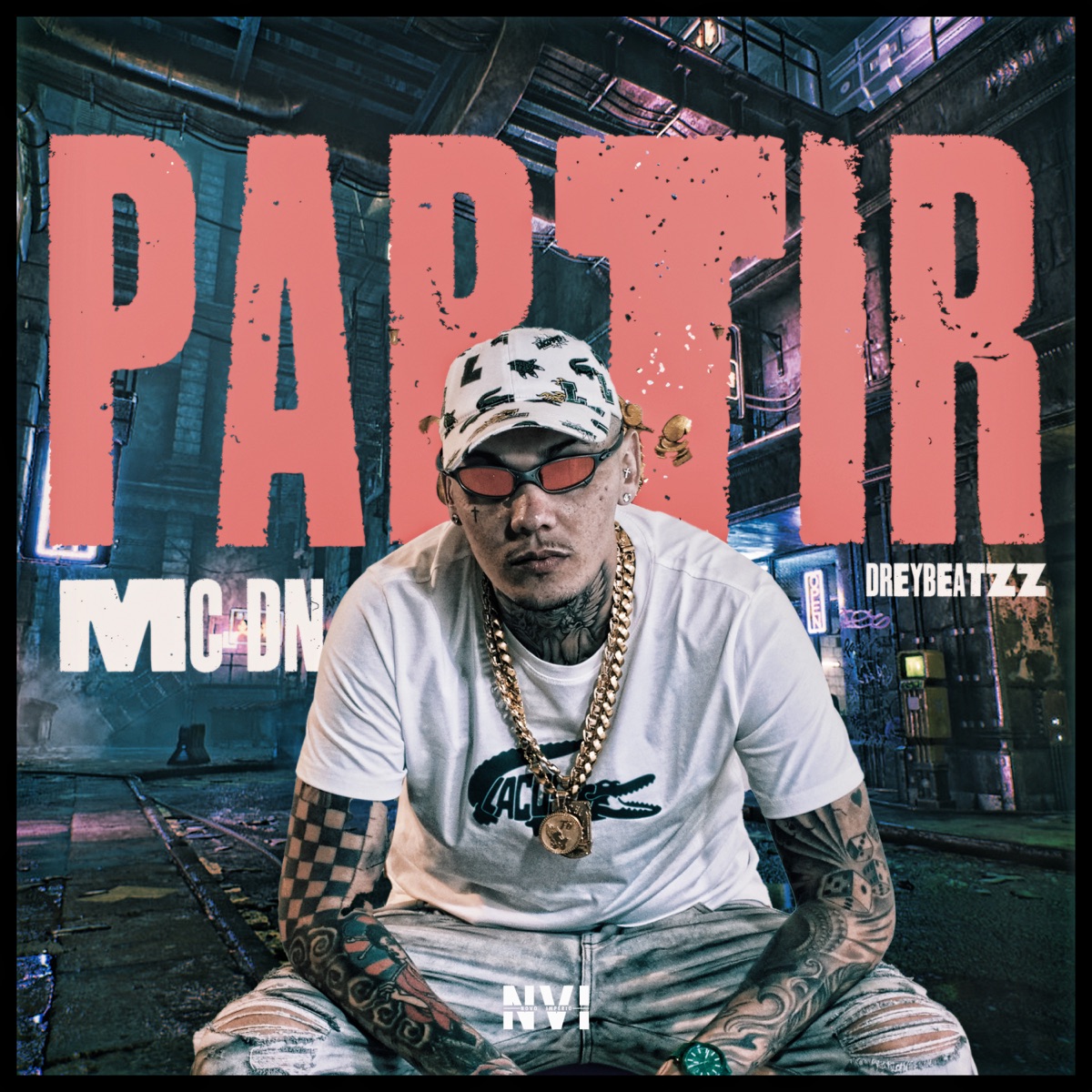 Partir - Single by MC DN & dreybeatzz album cover