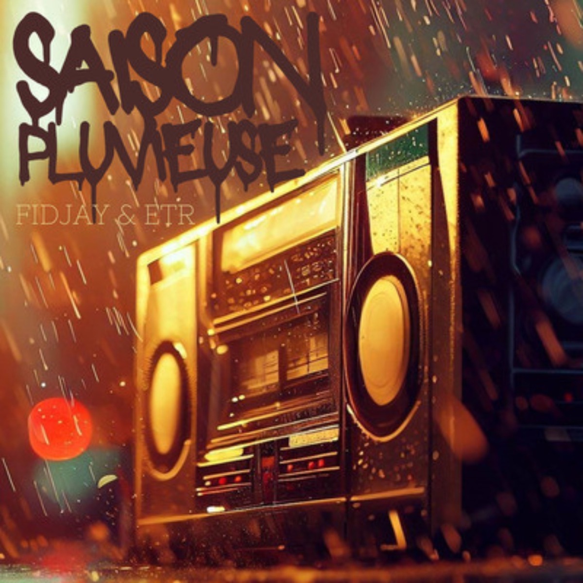 Saison pluvieuse (feat. ETR) - Single by Fidjay album cover