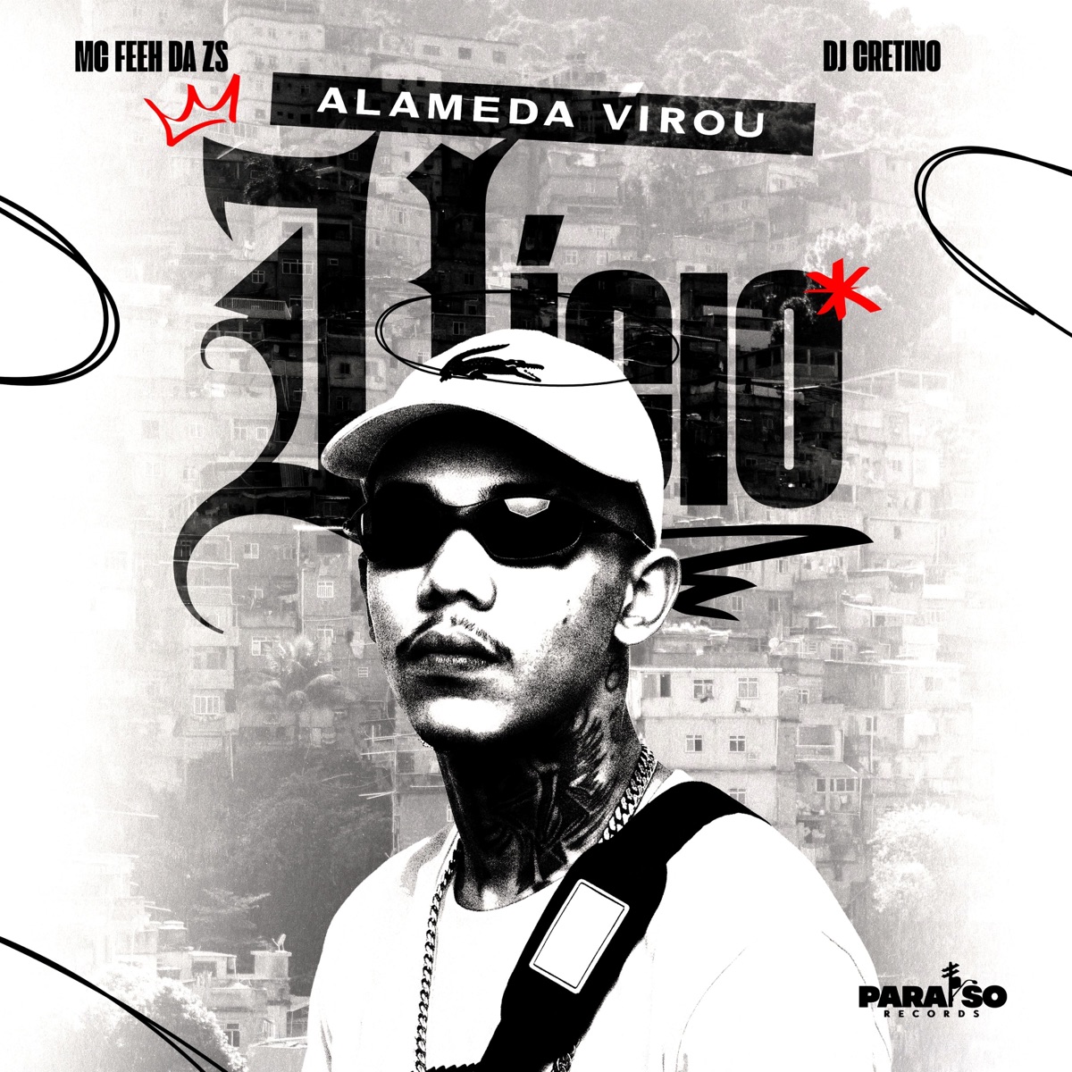 Alameda Virou Vício - Single by mc feeh da zs & Dj Cretino album cover