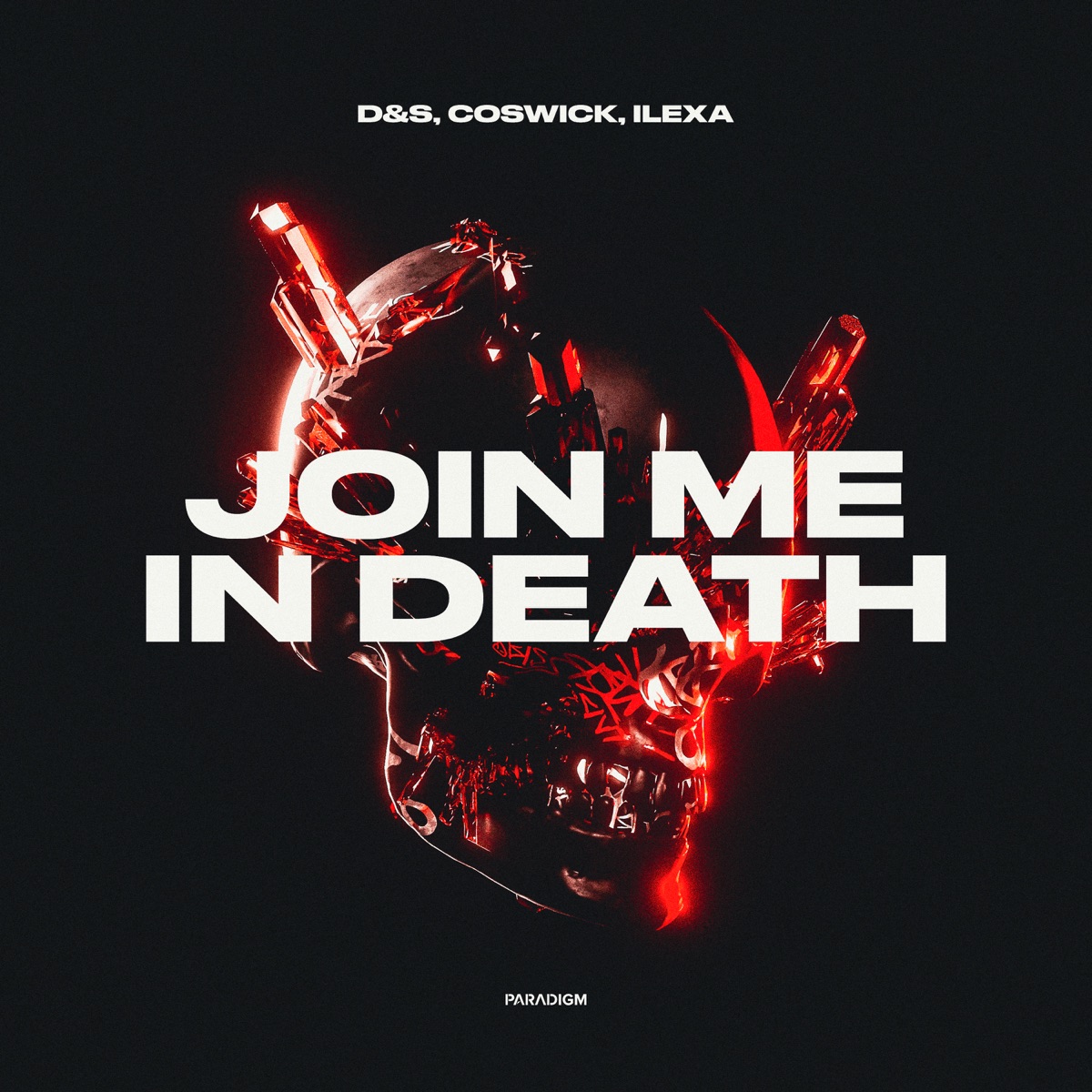 Join Me in Death - Single by D&S, Coswick & ILEXA album cover