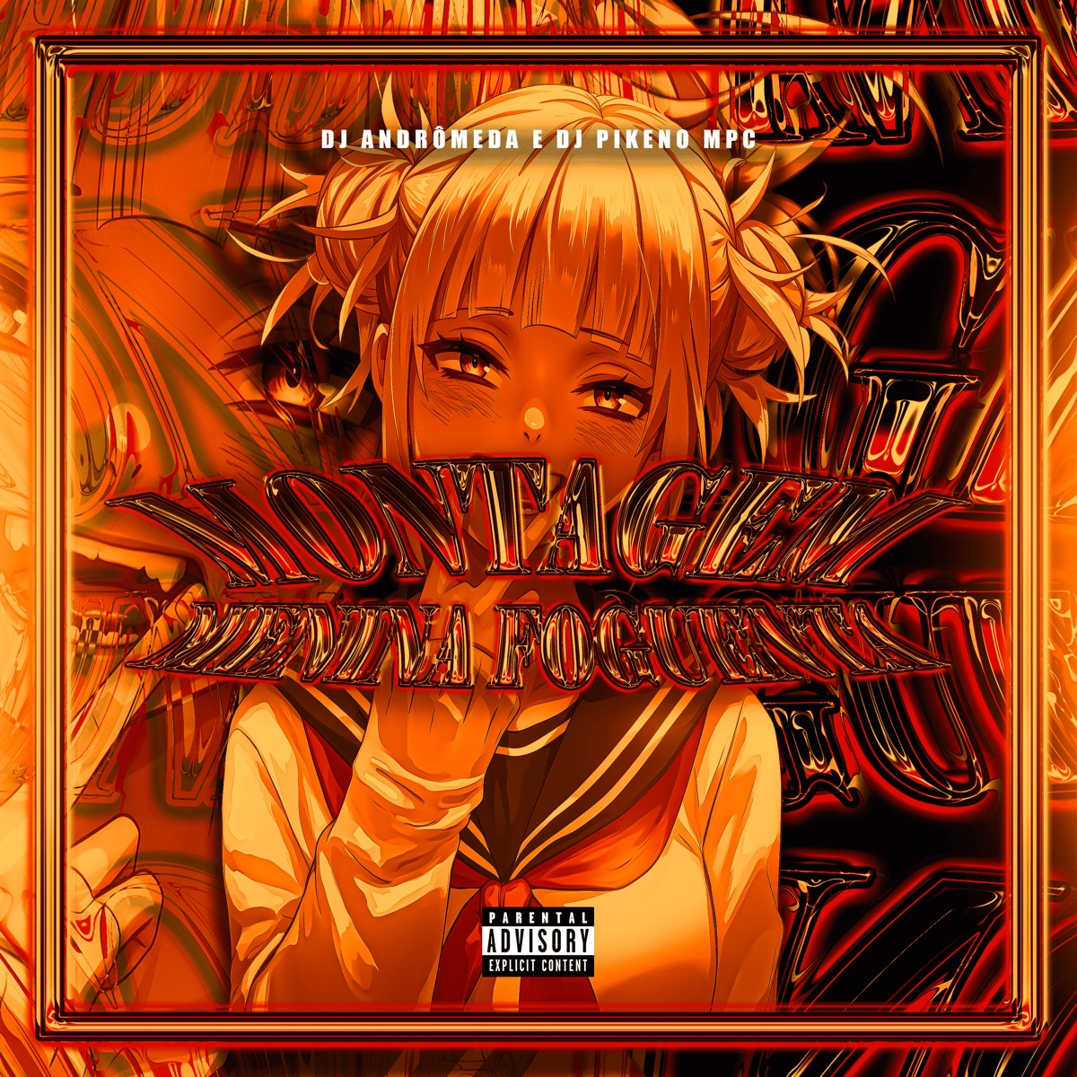 Montagem Menina Foguenta - Single by Dj Andromeda & Dj Pikeno Mpc album cover