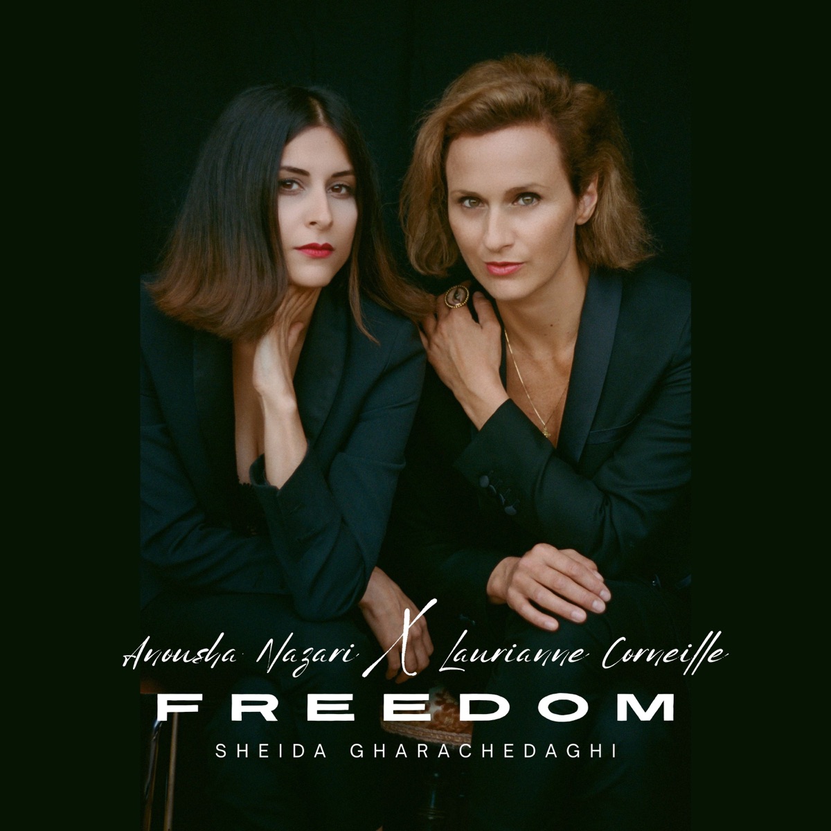 Freedom - Single by Anousha Nazari & Laurianne Corneille album cover