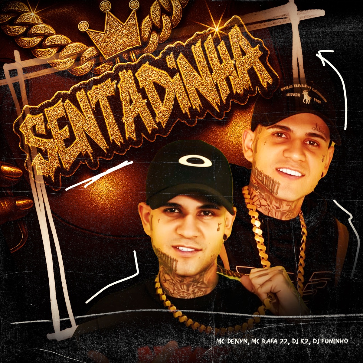 Sentadinha - Single by MC DENYN, MC Rafa 22, DJ FUMINHO & DJ K2 album cover