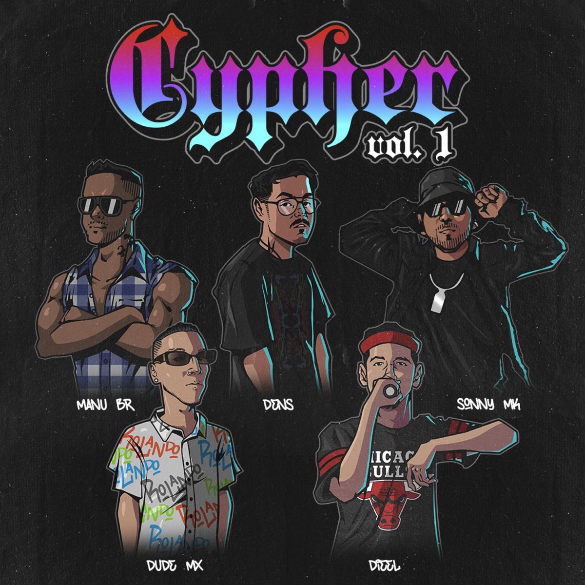 Cypher Vol. 1 - Single by Manu Br, Dens, Sonny MK, Dude Mx & Dieel album cover