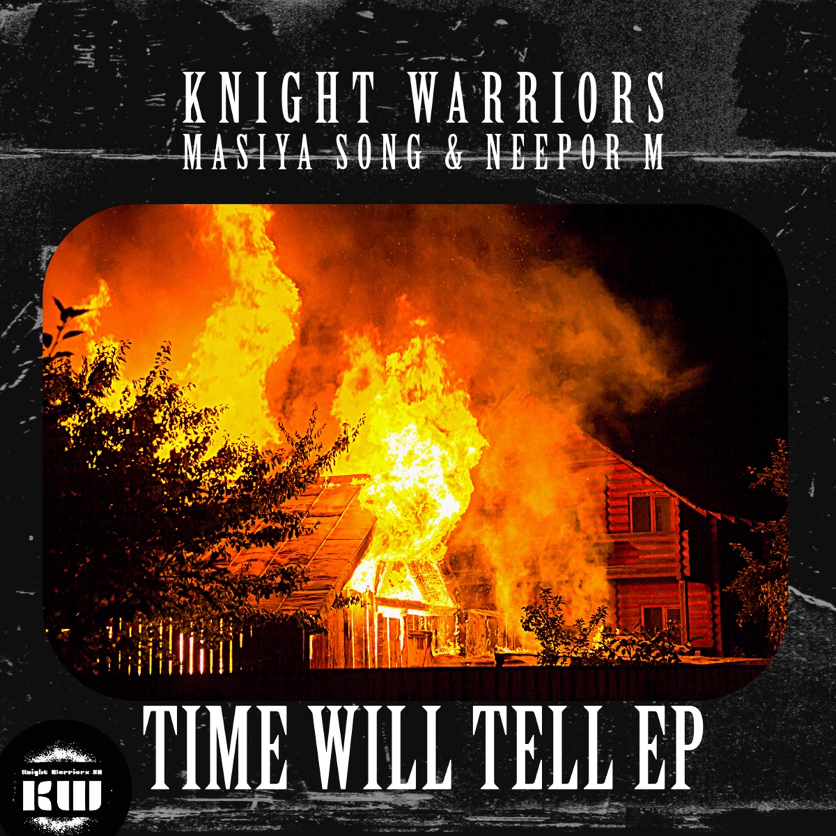 Time Will Tell - EP by Knight Warriors album cover