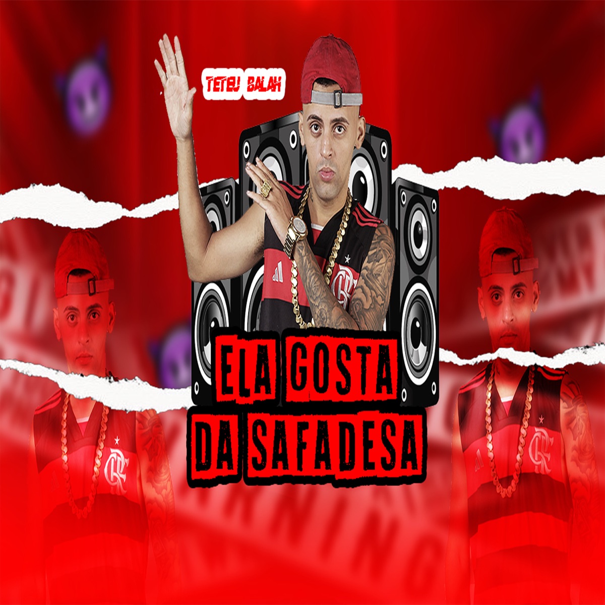 Ela Gosta da Safadeza - Single by Teteu Balah album cover