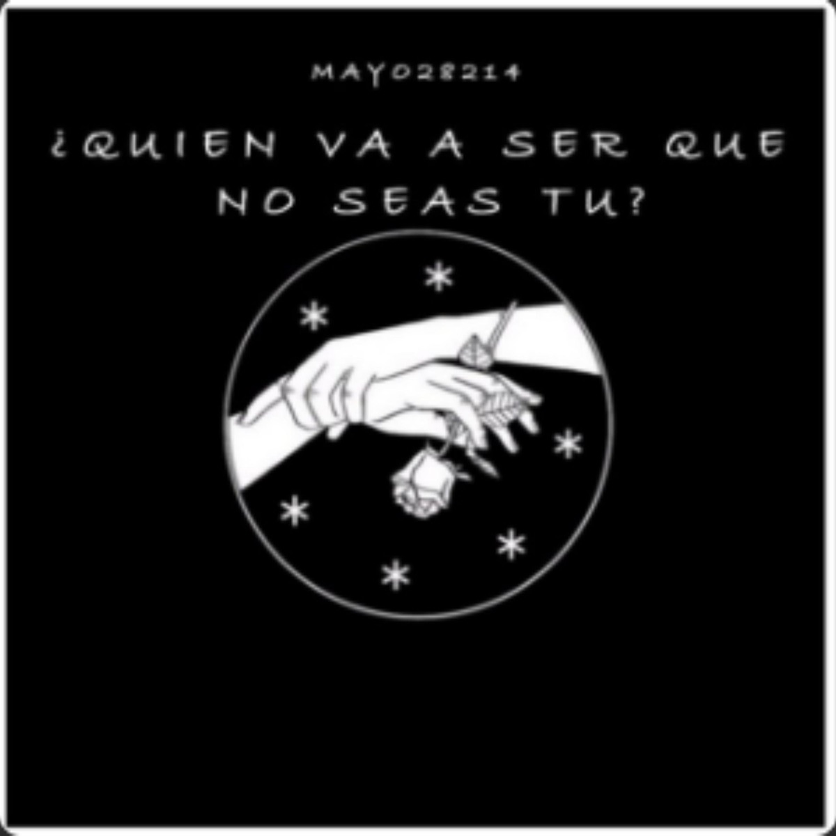Quién Va A Ser Que No Seas Tú - Single by Mayo 214 album cover