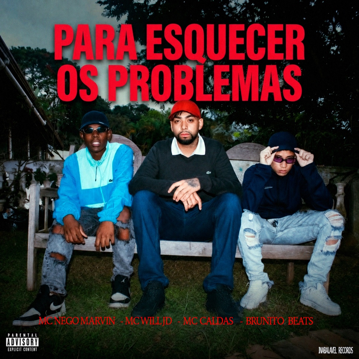 Para Esquecer os Problemas - Single by MC Nego Marvin, Mc Will JD, Mc Caldas & Brunito Beats album cover